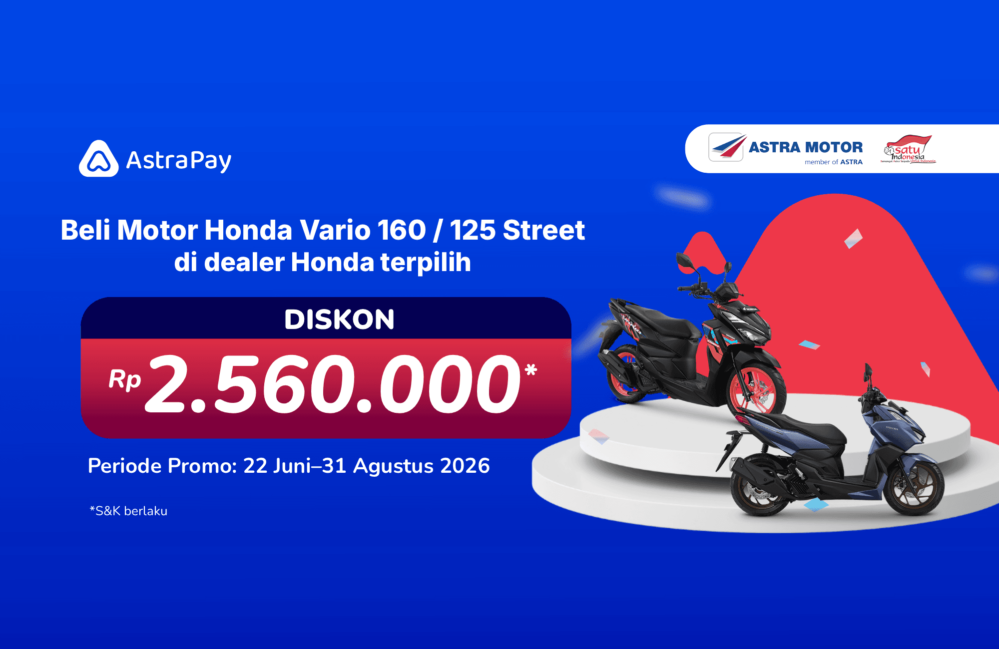 Promo HUT 56 Astra Motor X Astra Pay - Vario